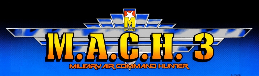 MACH 3 Marquee
